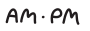 AM.PM